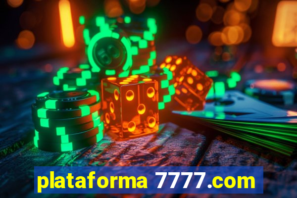 plataforma 7777.com